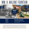Malone Fountain – Celebrating 100 Years – July 3, 2026 at Noon